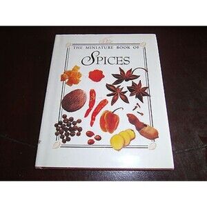 The Miniature Book of Spices Compiled by Jane Donovan HCDJ 1991 Salamander Book